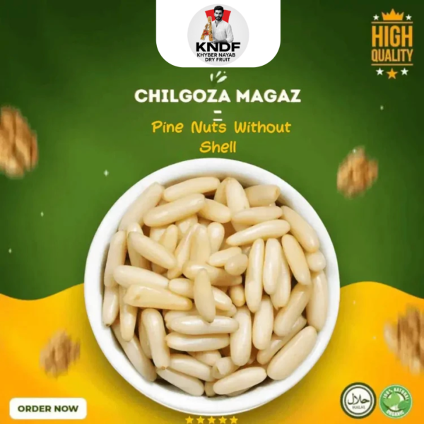 Chilgoza Magaz – Raw Pine Nuts Without Shell